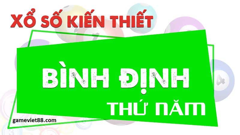 Soi cầu xổ số Bình Định 24-11-2022 cùng gameviet88.com