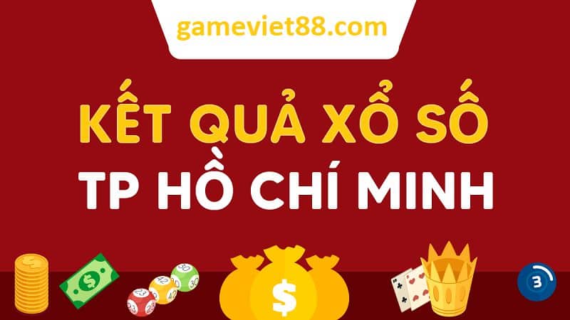 Xổ số Hồ Chí Minh với dự đoán uy tín cùng gameviet88.com
